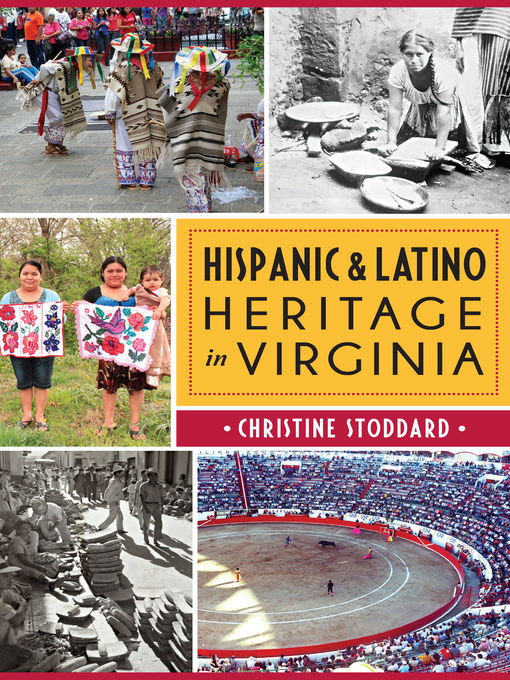 Title details for Hispanic & Latino Heritage in Virginia by Christine Stoddard - Available